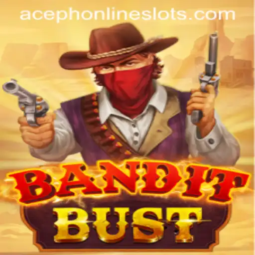 BanditBust Unleashing Thrills
