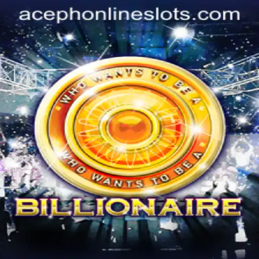 Billionaire: Dive into the World of Aceph and Strategy