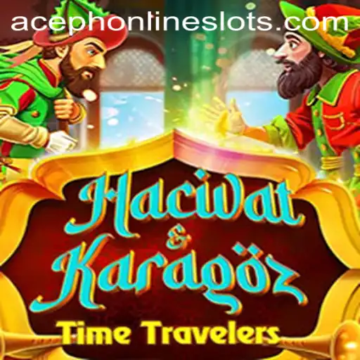 Discovering the World of HacivatandKaragoz: A Unique Gaming Experience